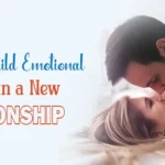 How to Build Emotional Intimacy in a New Relationship
