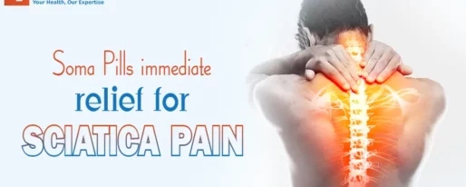 Soma Pills immediate relief for sciatica pain