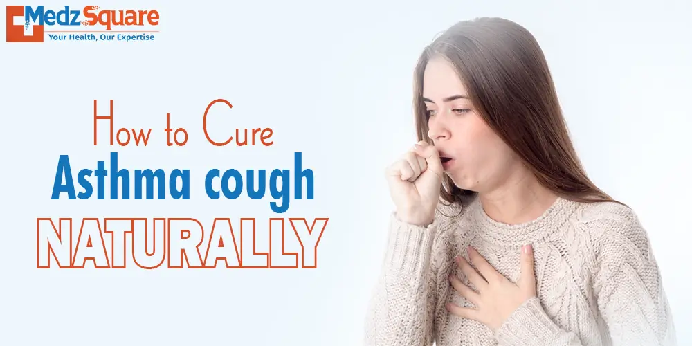 How to Cure Asthma Cough Naturally