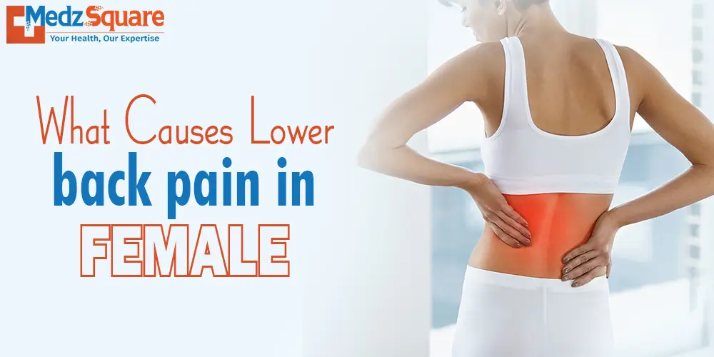 What causes lower back pain in female